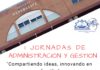 I Jornadas de Administración y Gestión – Compartiendo ideas, innovando en familia
